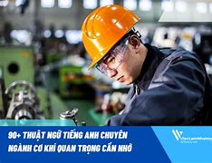 Tiếng Anh Chuyên Ngành Cơ Khí Hàn